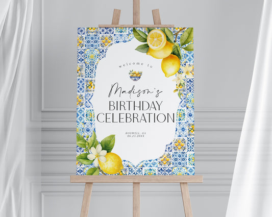 Amalfi Coast Birthday Welcome Sign Printable Template, Lemon Citrus Mediterranean decor with blue tiles, Coastal Italian theme tuscan