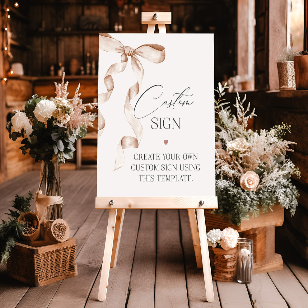Beige Bow Custom Sign Printable Template – Wilde Peach Party