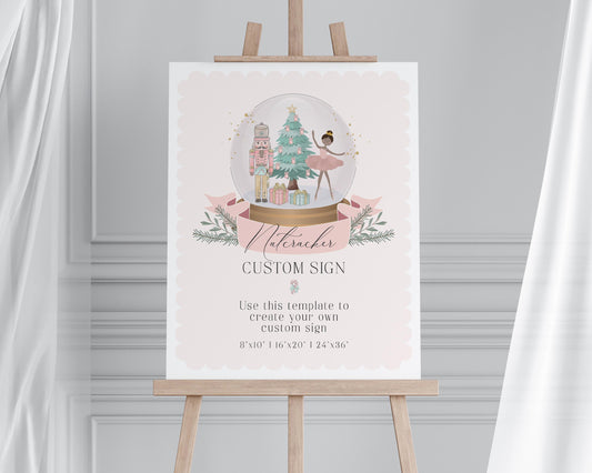 Pastel Pink Nutcracker Custom Sign Printable Template