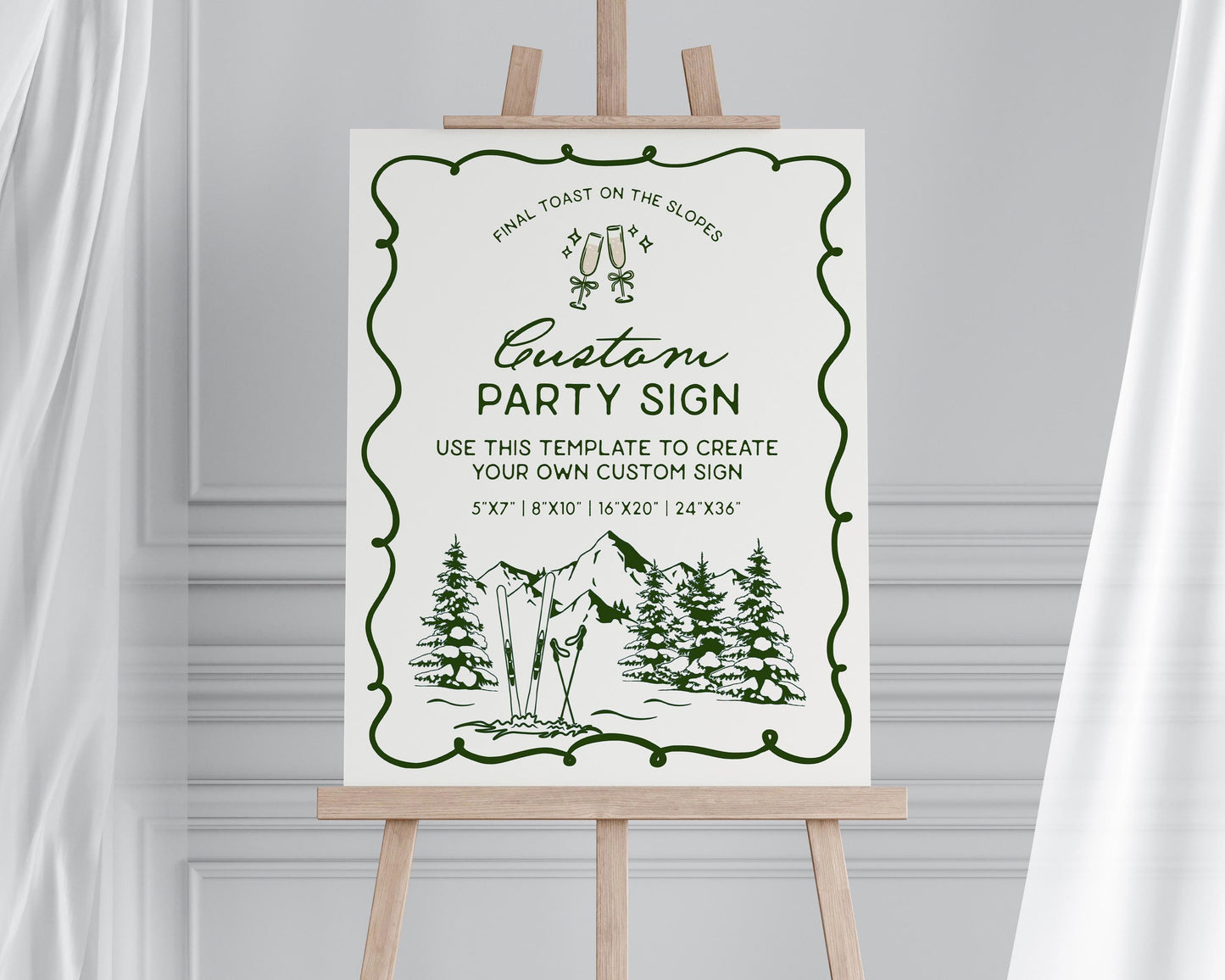 Last Toast on the Slopes Custom Sign Printable Template, Final Toast Aspen Ski Bach Winter Resort Girls Trip Park City Apres Cabin WP1014