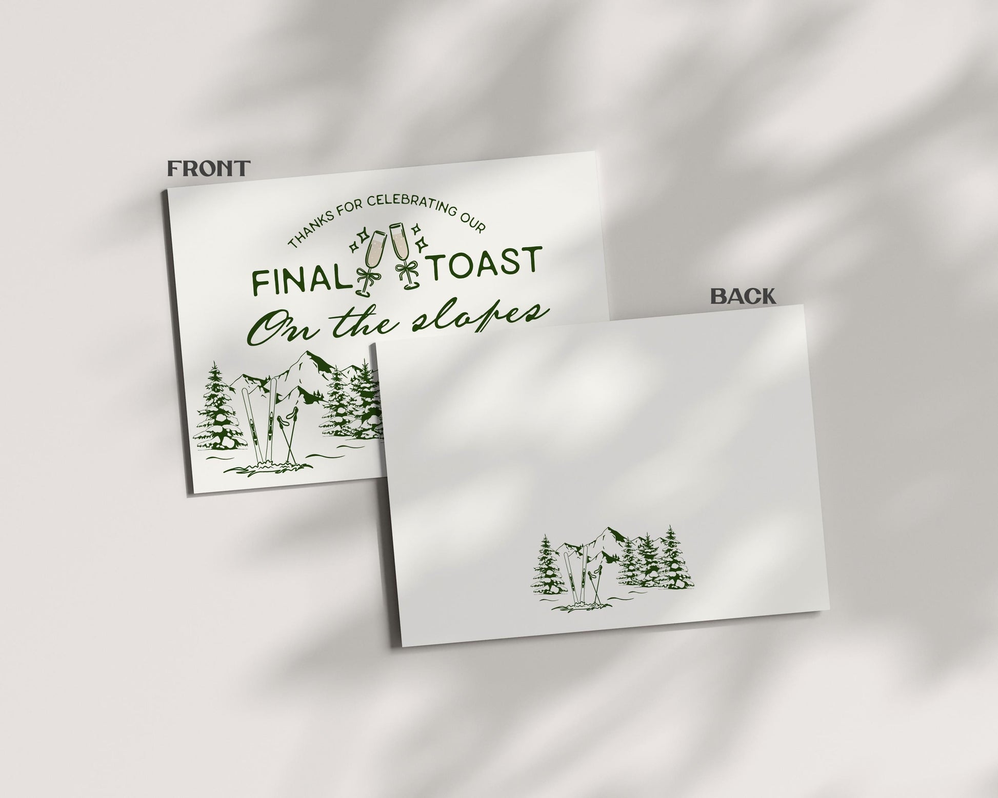 Last Toast on the Slopes Thank You Card Template, Final Toast Aspen Ski Bach Winter Resort Girls Trip Park City, Vail Before The Veil WP1014