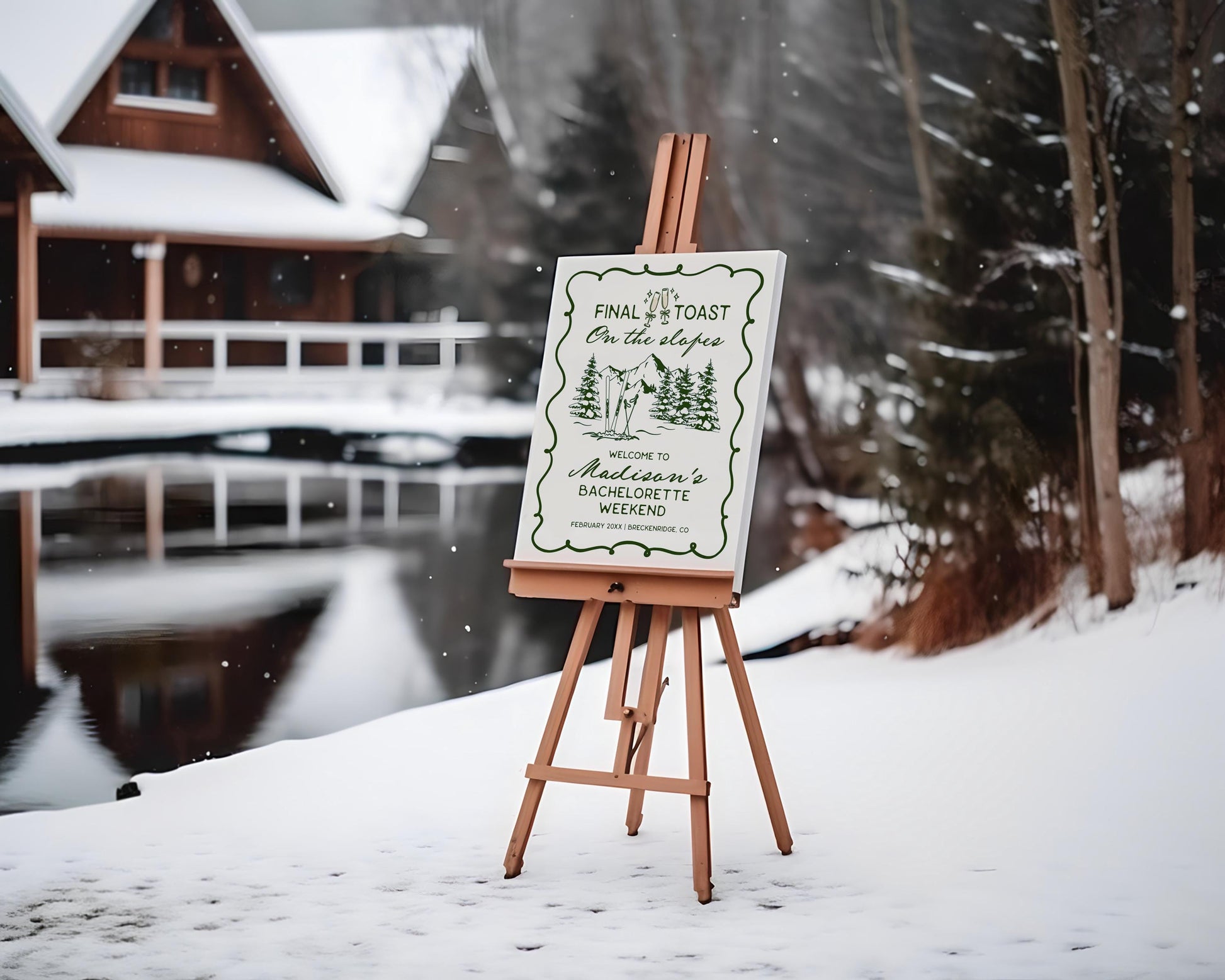 Last Toast on the Slopes Bachelorette Welcome Sign Template, Final Toast Aspen Ski Bach Winter Resort Girls Trip, Park City Cabin WP1014