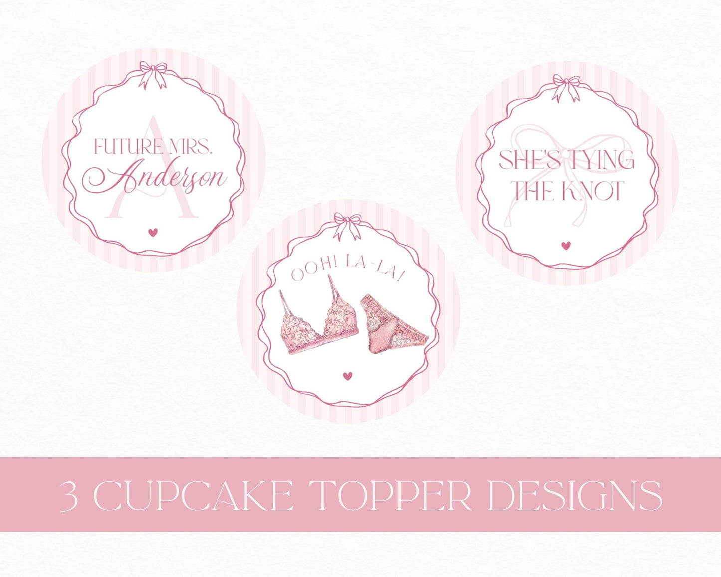 Pink Lingerie Shower Cupcake Topper Template, Blush Pink Panty Party Bachelorette Party, Oh la la Lace Spoil Her Bridal Shower WP1078