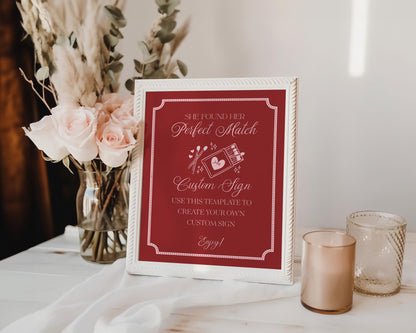 Perfect Match Custom Sign Template, Match Made In Heaven Bridal Shower, Matchbox Theme Bachelorette Party, Red and Pink Bridal Shower WP1084