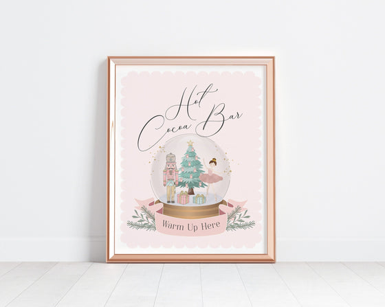 Pastel Pink Nutcracker Hot Cocoa Bar Sign Instant Download, birthday party or baby shower, Christmas ballet winter wonderland girl party