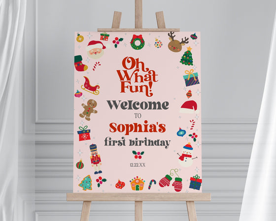 Pink Oh What Fun Birthday Welcome Sign Template, instant download Pink Christmas winter 1st birthday birthday party for girl